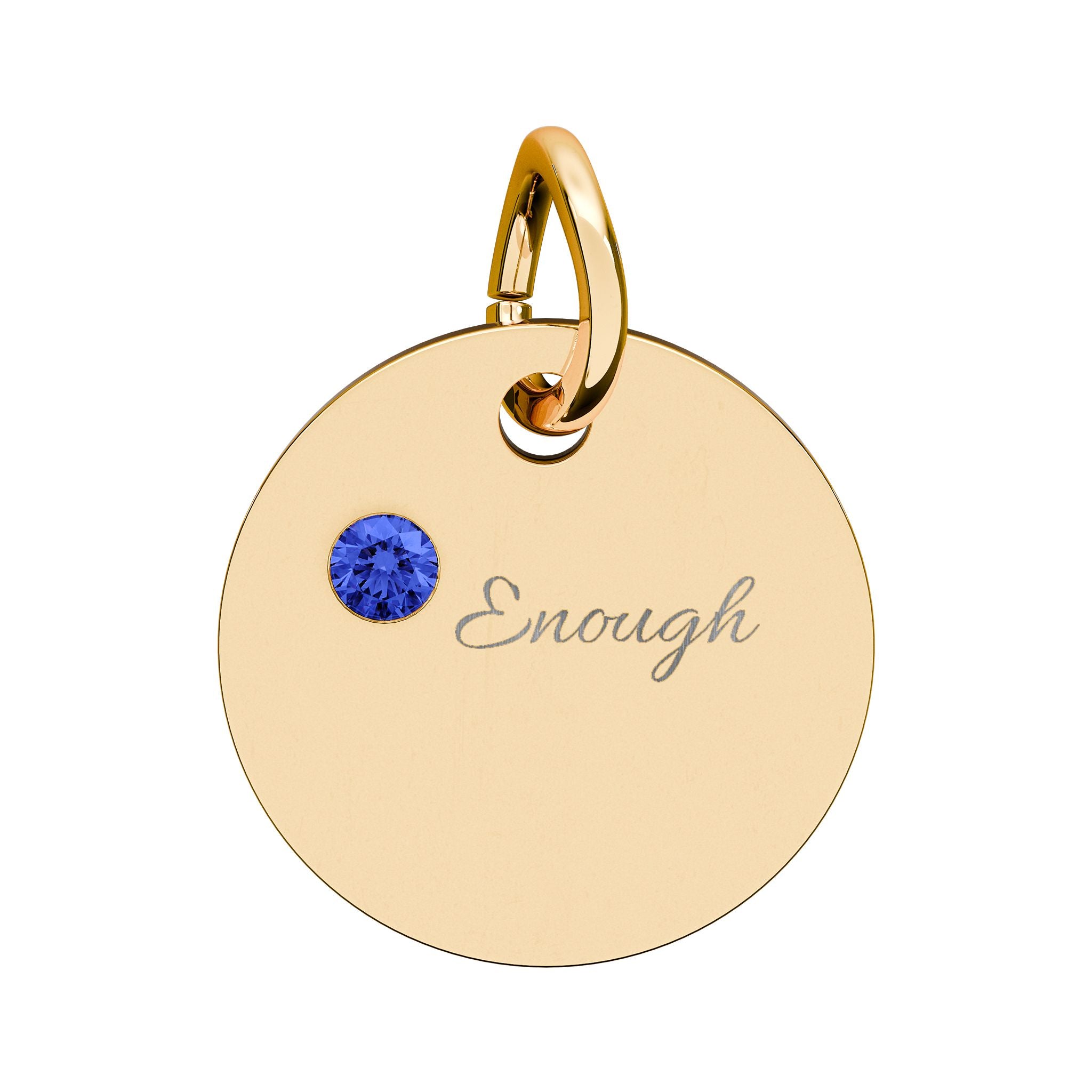 "ENOUGH" Gold Plated Charm – Self-Love & Strength Keepsake, Birthstone Circle Charm (Engraving)