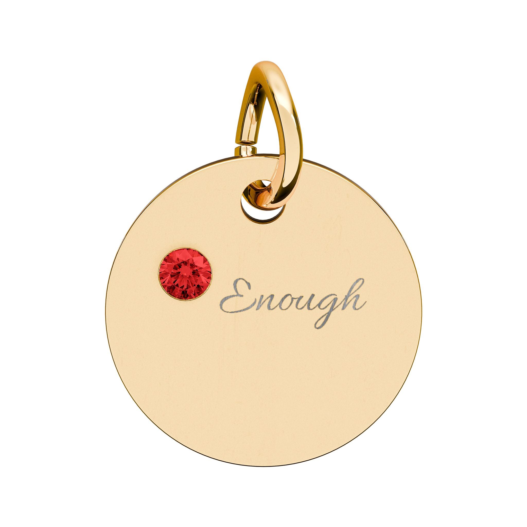 "ENOUGH" Gold Plated Charm – Self-Love & Strength Keepsake, Birthstone Circle Charm (Engraving)