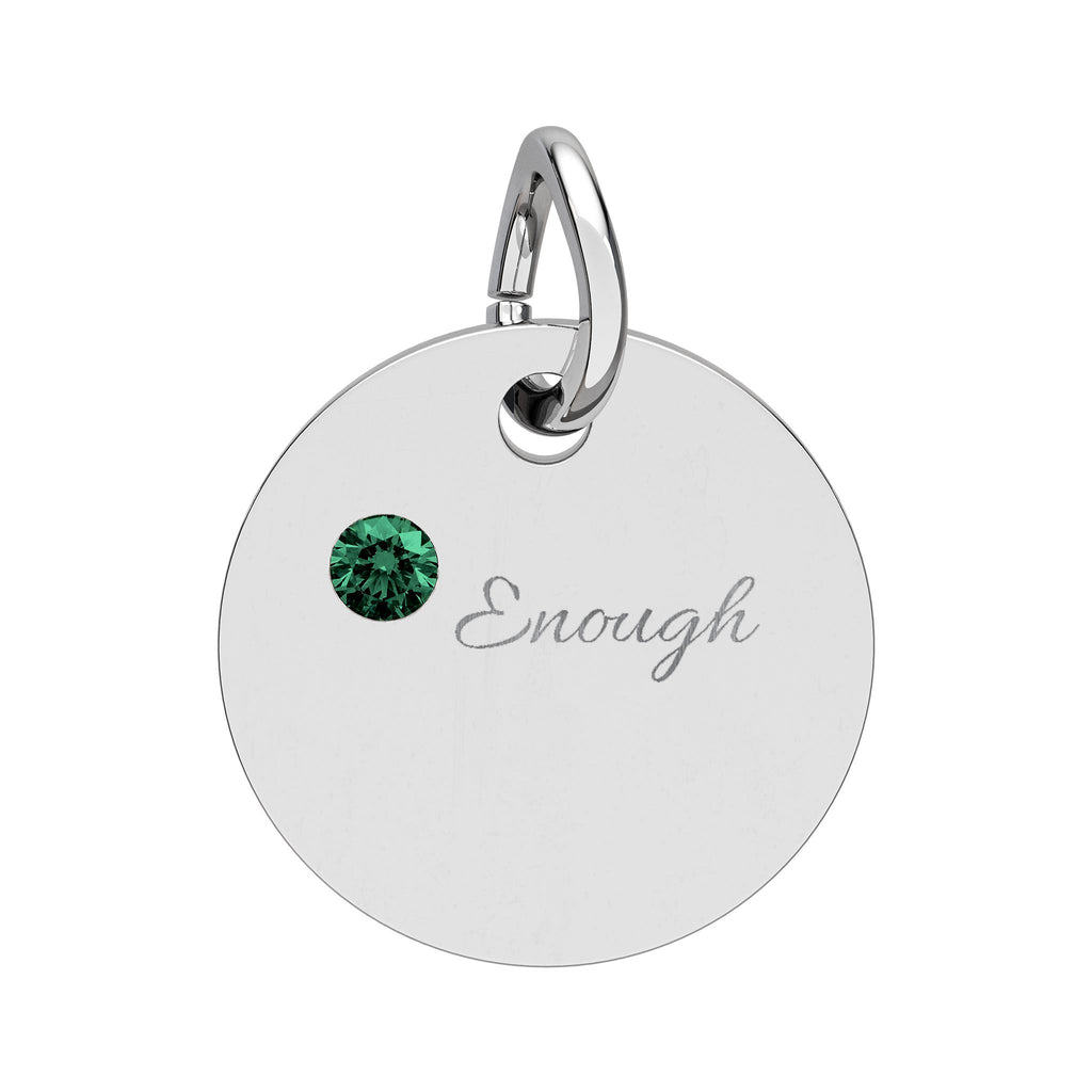 "ENOUGH" Gold Plated Charm – Self-Love & Strength Keepsake, Birthstone Circle Charm (Engraving)